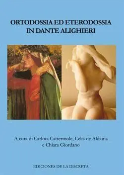 Ortodossia Ed Eterodossia In Dante Alighieri