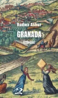 Granada (Trilogía) + Moraima + la Partida (Trilogía)