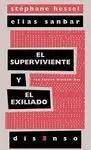 El Superviviente y el Exiliado