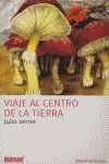 Viaje Al Centro de la Tierra