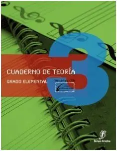 Cuaderno de Teoría. 3: Grado Elemental