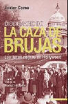 DICCIONARIO DE LA CAZA DE BRUJAS. LAS LISTAS NEGRAS EN HOLLYWOOD