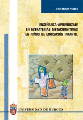 Enseñanza-Aprendizaje de Estrategias Metacognitivas en Niños de Educación Infantil