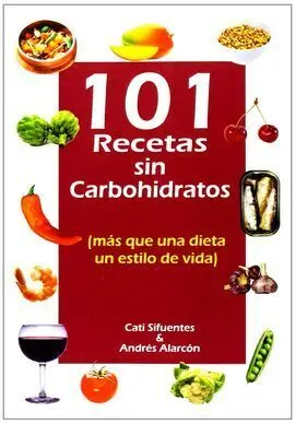 101 Recetas sin Carbohidratos