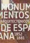 MONUMENTOS ARQUITECTÓNICOS DE ESPAÑA 1852-1881