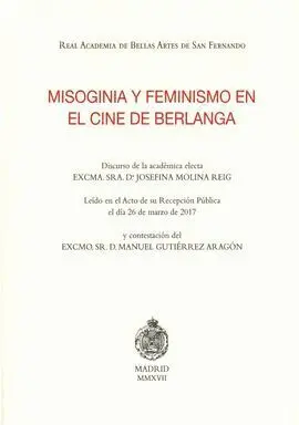 Misoginia y Feminismo en el Cine de Berlanga