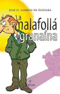 La Malafolla Granaina