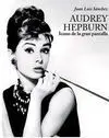 Audrey Hepburn. Icono de la Gran Pantalla