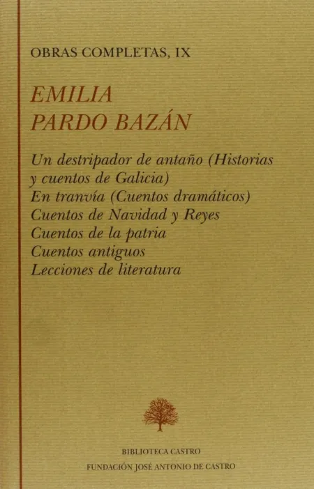 Obras Completas Emilia Pardo Bazán. Tomo Ix