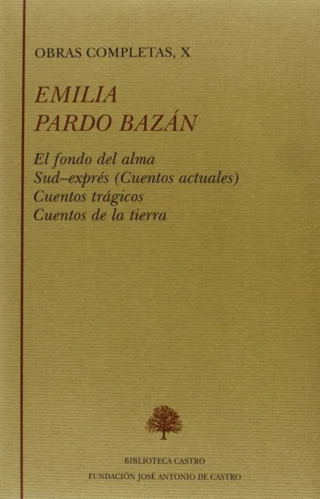 Obras Completas Emilia Pardo Bazán. Tomo X