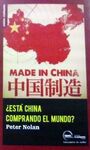 ¿ESTÁ CHINA COMPRANDO EL MUNDO?