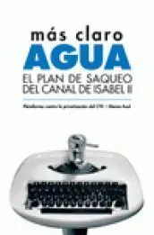 Más Claro, Agua