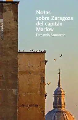 Notas Sobre Zaragoza del Capitan Marlow