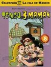 TENGO 3 MAMÁS