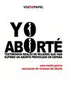 YO ABORTÉ