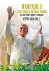 Juan Pablo Ii Ante el Desafío del Nuevo Milenio