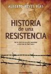 HISTORIA DE UNA RESISTENCIA