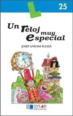 Un Reloj Muy Especial
