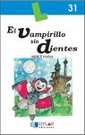 LECTURA COMPRENSIVA 31. EL VAMPIRILLO SIN DIENTES - 2º ED. PRIM.