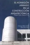 El Hormigón Armado en la Construcción Arquitectónica