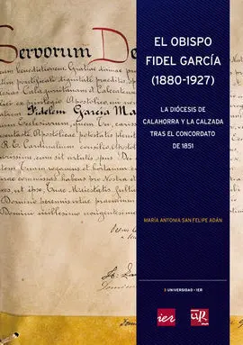El Obispo Fidel García (1880-1927)