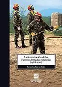 La Feminizacion Fuerzas Armadas Españolas (1988-2011)