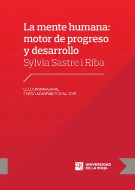 La Mente Humana: Motor de Progreso y Desarrollo