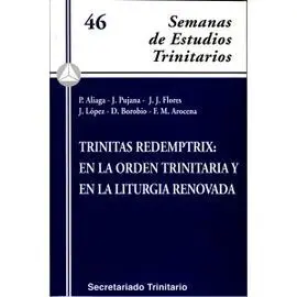 Trinitas Redemptrix/En la Orden Trinitaria y en la Liturgia Renovada