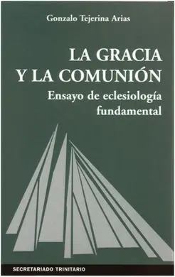 La Gracia y la Comunión