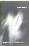 EL NOMBRE DE LA LUZ OSCURA