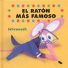 EL RATÓN MÁS FAMOSO