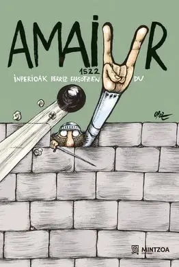 Amaiur 1522 - Inperioak Berriz Erasotzen Du