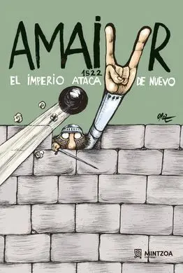 Amaiur 1522 - el Imperio Ataca de Nuevo