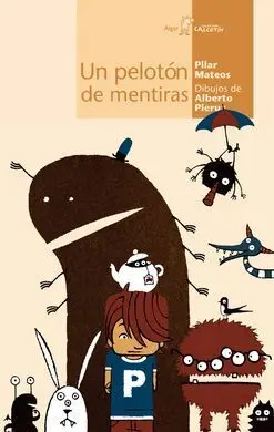 Un Pelotón de Mentiras