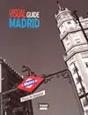 Visual Guide Madrid. Travel Time