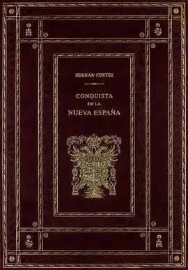 Conquista de la Nueva España
