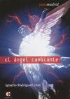 JUDAS MADRID. EL ÁNGEL CAMBIANTE