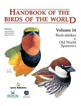 Handbook Of The Birds Of The World Vol. 14