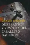 Quebranto y Ventura del Caballero Gaiferos