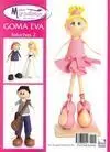 Goma Eva Nº 2 Especial Fofuchas