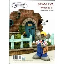 Goma Eva Fofuchas 11