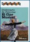 El Cine Musical. Diccionario de Películas