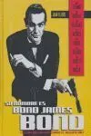 Su Nombre Es Bond James Bond. La Guía Definitiva Sobre el Agente 007