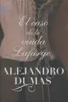 El Caso de la Viuda Lafarge
