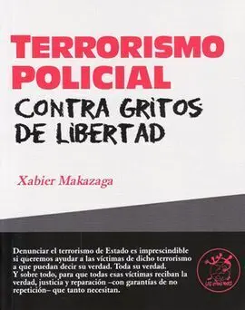 Terrorismo Policial Contra Gritos de Libertad