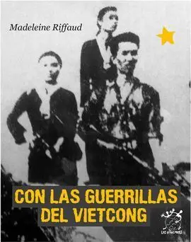Con las Guerrillas del Vietcong