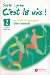 C'EST LA VIE 2 - CAHIER D' EXERCICES