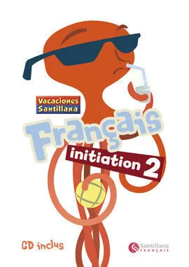 Vacaciones Français Initiation 2 + Cd 2