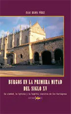 Burgos en la Primera Mitad del Siglo Xv