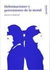 Deformaciones y Perversiones de la Moral